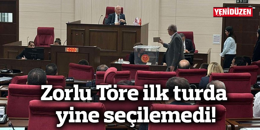 Zorlu Töre ilk turda yine seçilemedi!