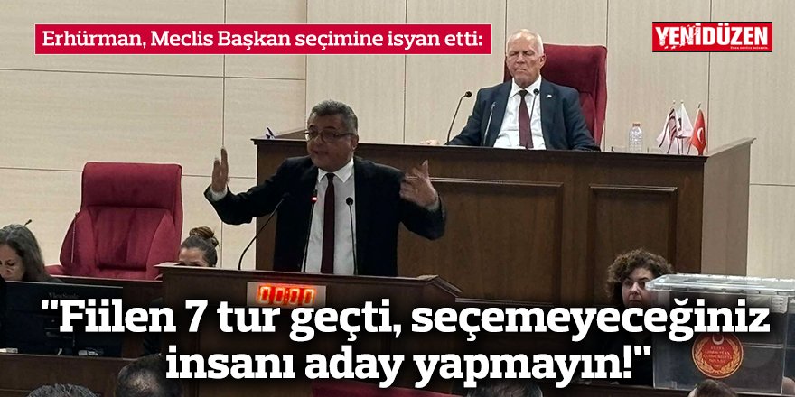 "Fiilen 7 tur geçti, seçemeyeceğiniz insanı aday yapmayın!"