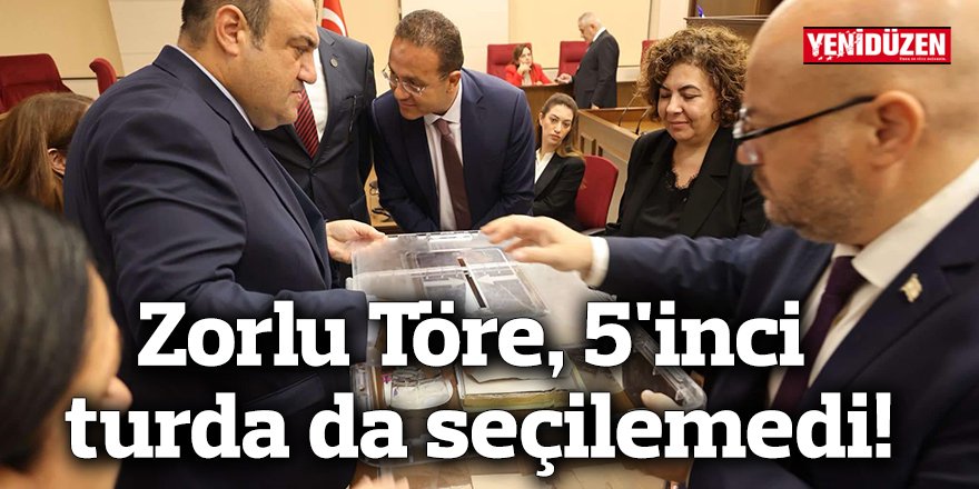 Zorlu Töre, 5'inci turda da seçilemedi!