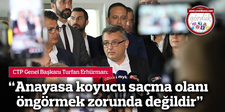 “Anayasa koyucu saçma olanı öngörmek zorunda değildir”