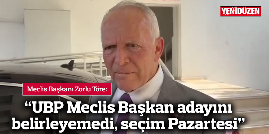 "UBP Meclis Başkan adayını belirleyemedi, seçim Pazartesi"