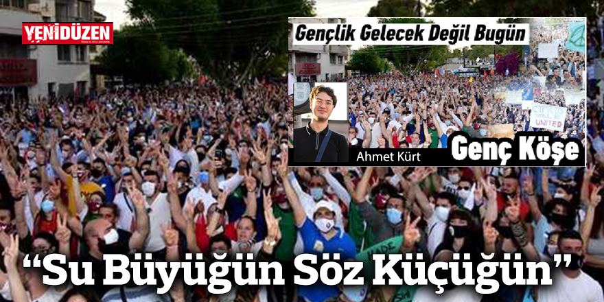 Su Büyüğün Söz Küçüğün