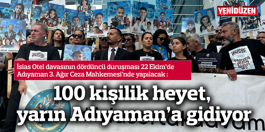 100 kişilik heyet, yarın Adıyaman’a gidiyor