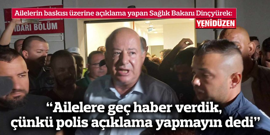 "Ailelere geç haber verdik, çünkü polis açıklama yapmayın dedi"