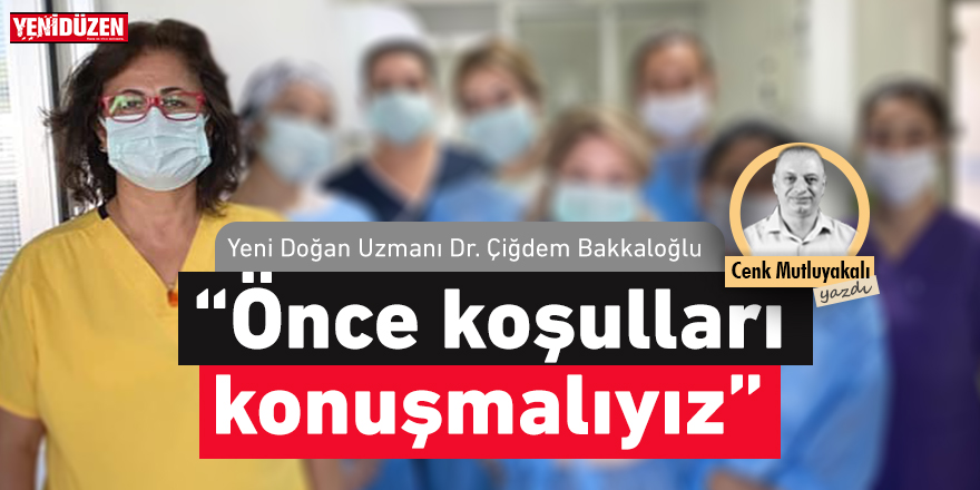 “Önce koşulları konuşmalıyız”