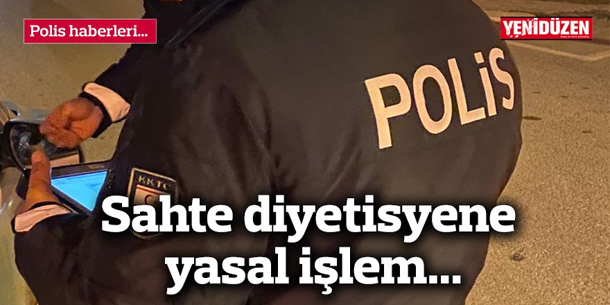 Sahte diyetisyene yasal işlem...