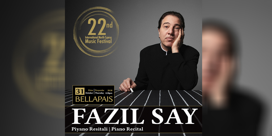 Kuzey Kıbrıs Müzik Festivali’nde yarın Fazıl Say resital verecek