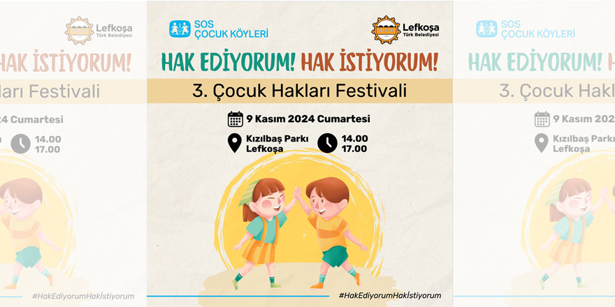 “3. Çocuk Hakları Festivali” 9 Kasım'da Lefkoşa Kızılbaş Parkı’nda yapılacak