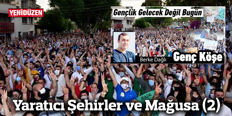 Yaratıcı Şehirler ve Mağusa (2)