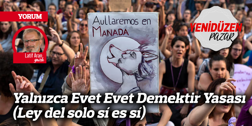 Yalnızca Evet Evet Demektir Yasası (Ley del solo sí es sí)