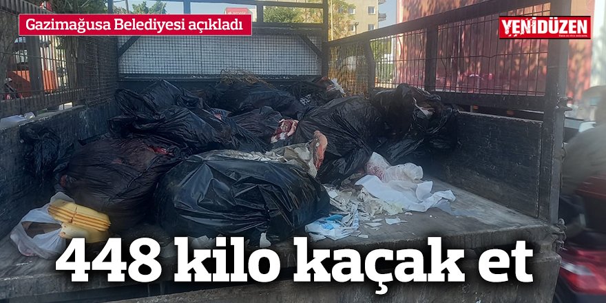 448 kilo kaçak et