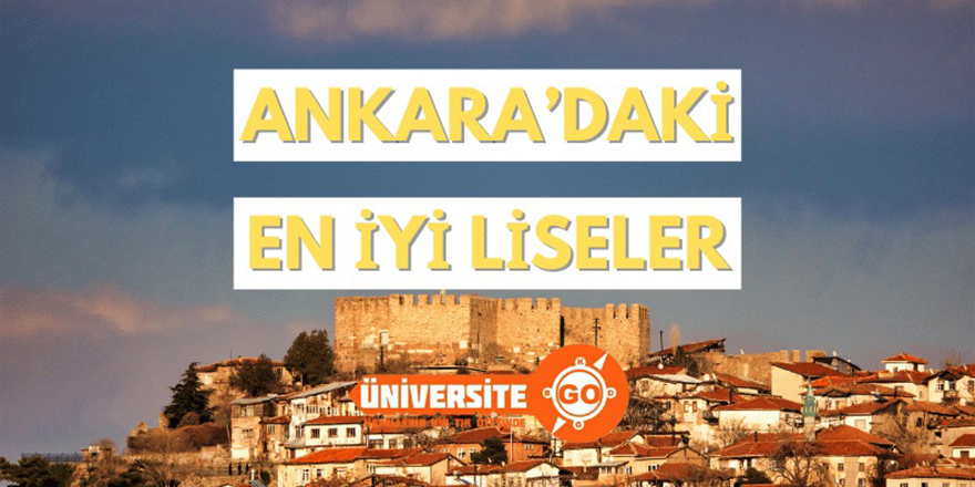 Ankara’daki En İyi Liseler