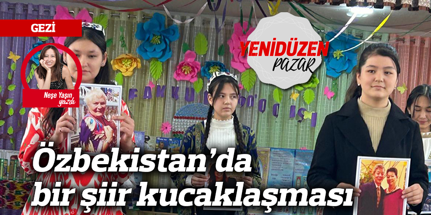 Özbekistan’da bir şiir kucaklaşması