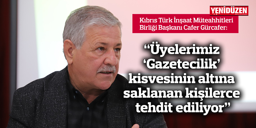 "Üyelerimiz 'Gazetecilik' kisvesinin altına saklanan kişilerce tehdit ediliyor"