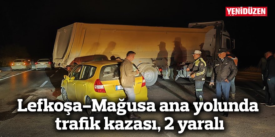 Lefkoşa-Mağusa ana yolunda trafik kazası, 2 yaralı