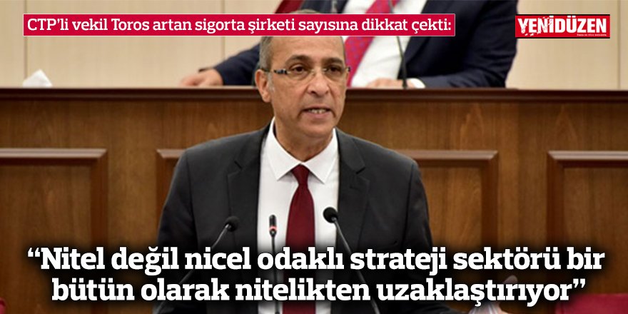 “Nitel değil nicel odaklı strateji sektörü bir bütün olarak nitelikten uzaklaştırıyor”