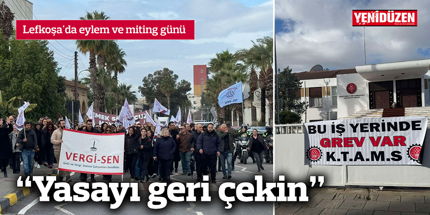 Lefkoşa'da eylem ve miting günü