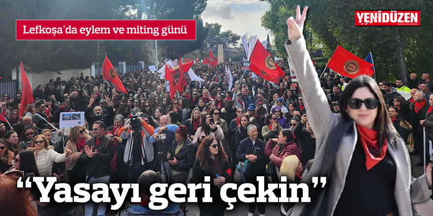 Lefkoşa'da eylem ve miting günü