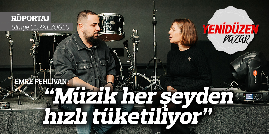 “Müzik her şeyden hızlı tüketiliyor”