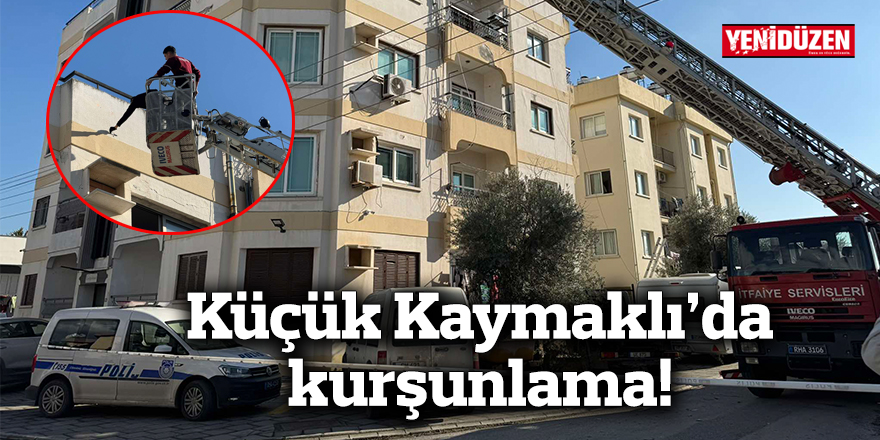 Küçük Kaymaklı'da kurşunlama