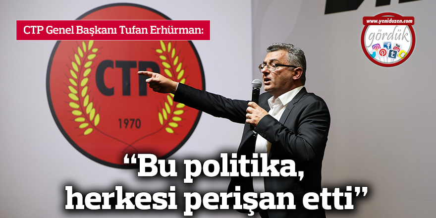 "Bu politika, herkesi perişan etti"