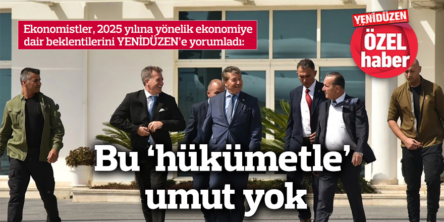 Bu ‘hükümetle’  umut yok