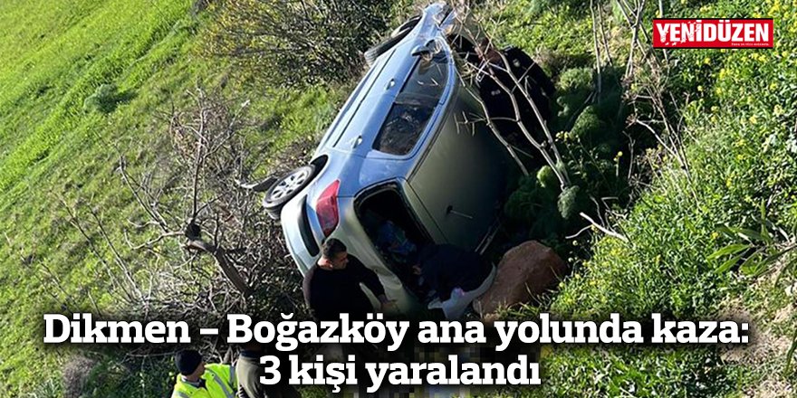 Dikmen - Boğazköy ana yolunda kaza: 3 kişi yaralandı