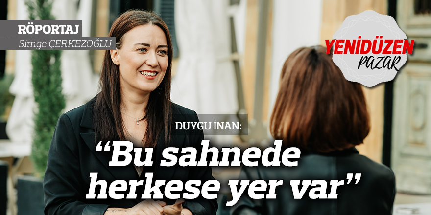 “Bu sahnede herkese yer var”