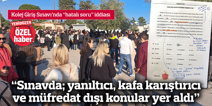 “Sınavda; yanıltıcı, kafa karıştırıcı ve müfredat dışı konular yer aldı”