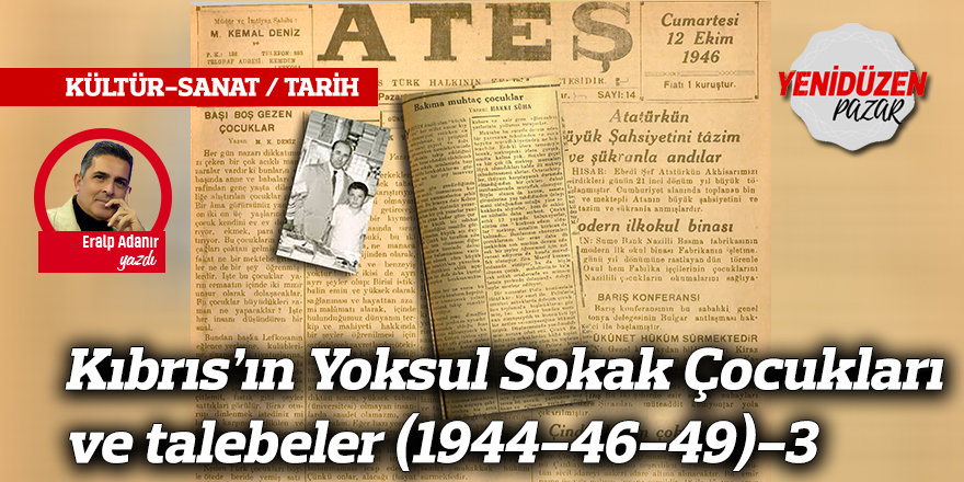 Kıbrıs’ın Yoksul Sokak Çocukları ve talebeler (1944-46-49)-3