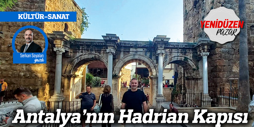 Antalya’nın Hadrian Kapısı