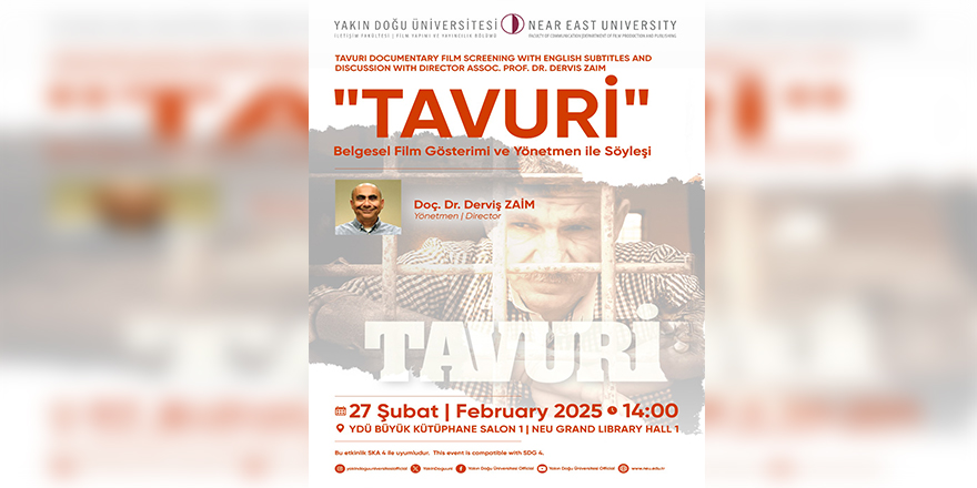 “Tavuri” belgeseli yarın Yakın Doğu Üniversitesi’nde gösterilecek