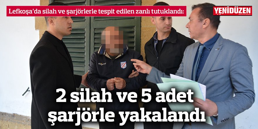 2 silah ve 5 adet şarjörle yakalandı