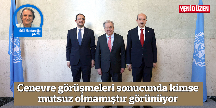 Cenevre görüşmeleri sonucunda kimse mutsuz olmamıştır görünüyor