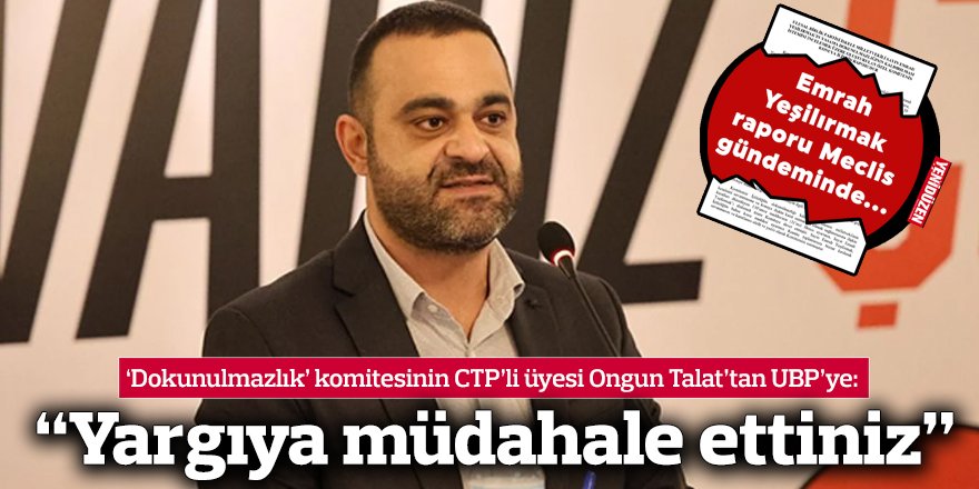 “Yargıya müdahale ettiniz”