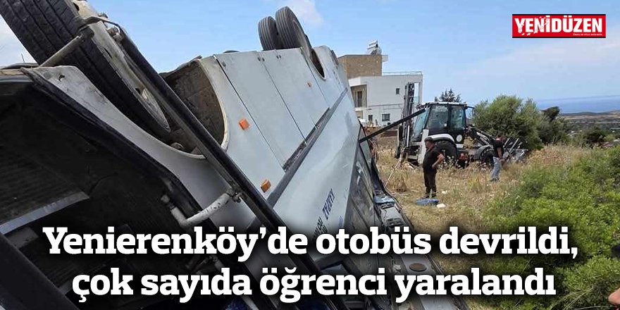 Yenierenköy’de otobüs devrildi, 10 öğrenci yaralandı