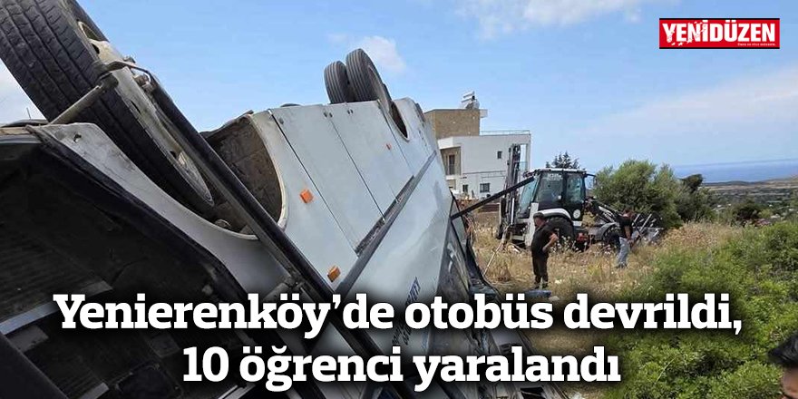 Yenierenköy’de otobüs devrildi, 10 öğrenci yaralandı