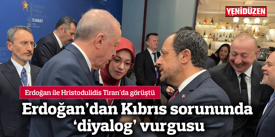 Erdoğan ile Hristodulidis Tiran'da görüştü