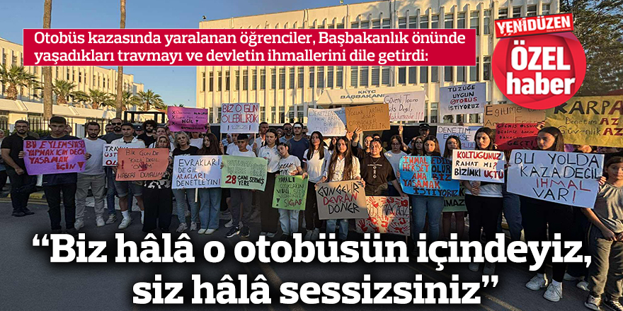 “Biz hâlâ o otobüsün içindeyiz, siz hâlâ sessizsiniz”
