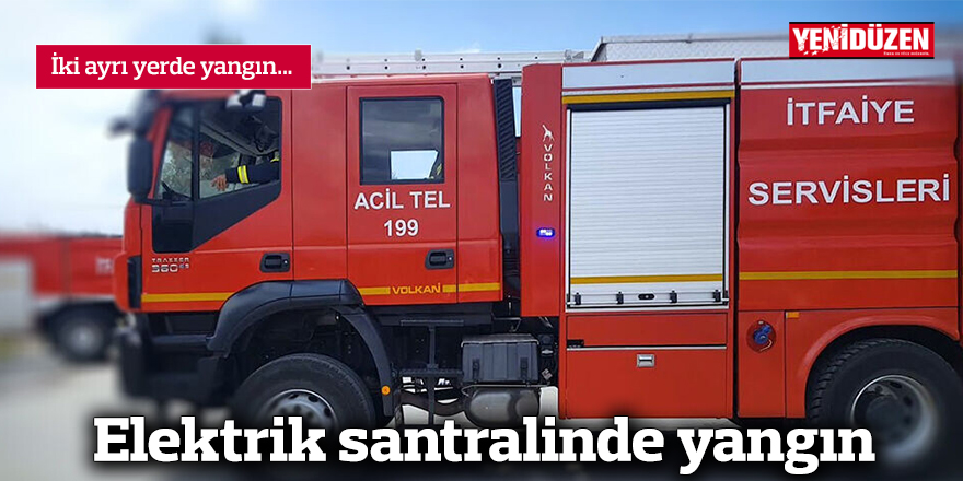 Elektrik santralinde yangın