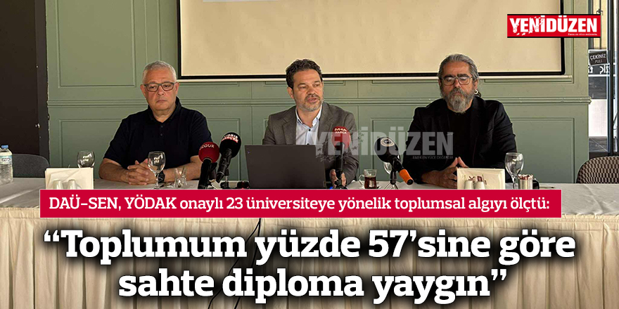“Toplumum yüzde 57’sine göre sahte diploma yaygın”