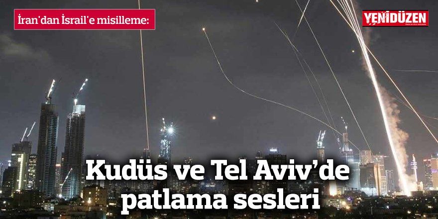 İran'dan İsrail'e misilleme