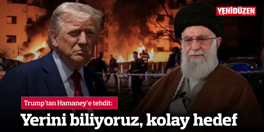 Yerini biliyoruz, kolay hedef