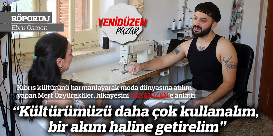 “Kültürümüzü daha çok kullanalım, bir akım haline getirelim”