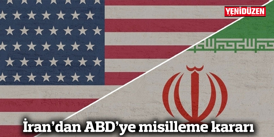 İran’dan ABD’ye misilleme kararı