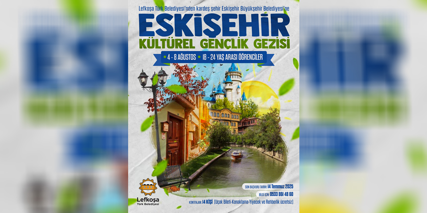 LTB, Eskişehir’e "Kültürel Gençlik Gezisi" düzenliyor