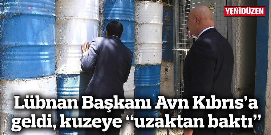 Lübnan Başkanı Avn Kıbrıs’a geldi, kuzeye “uzaktan baktı”