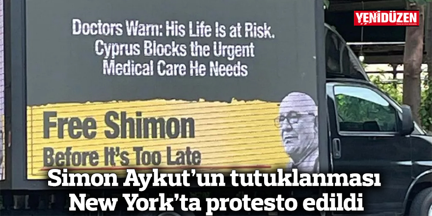 Simon Aykut'un  tutuklanması New York’ta protesto edildi