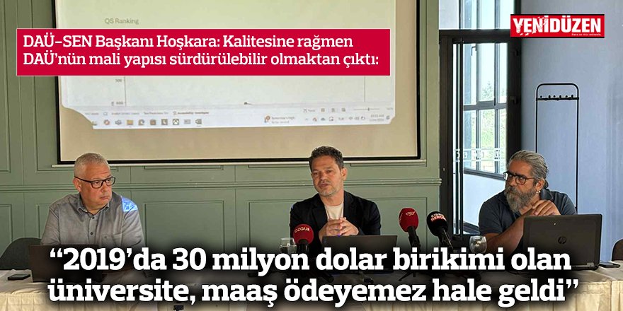 “2019’da 30 milyon dolar birikimi olan  üniversite, maaş ödeyemez hale geldi”