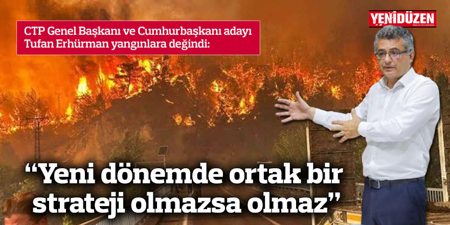 "Yeni dönemde ortak bir strateji olmazsa olmaz"